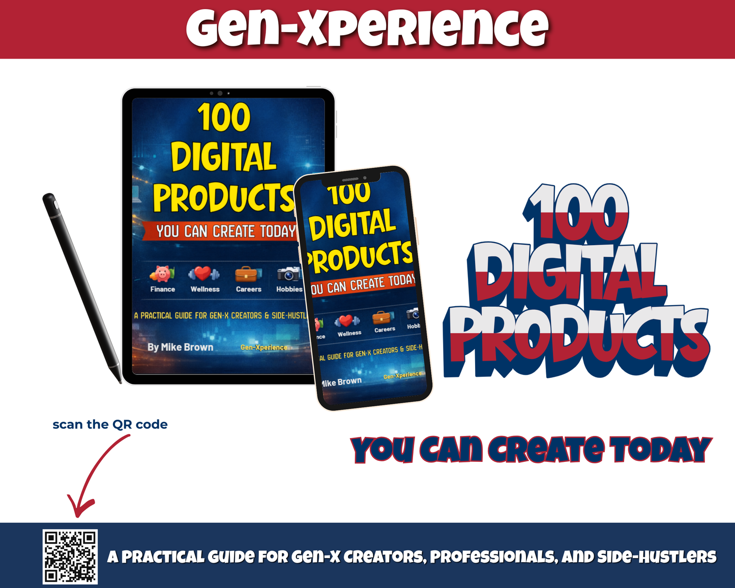100 Digital Products You Can Create Today (Gen-X Edition)